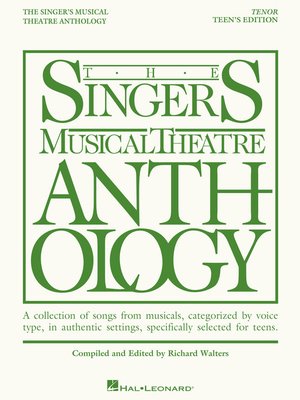 cover image of The Singer's Musical Theatre Anthology--Teen's Edition